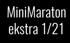 MiniMaraton Ekstra 2021